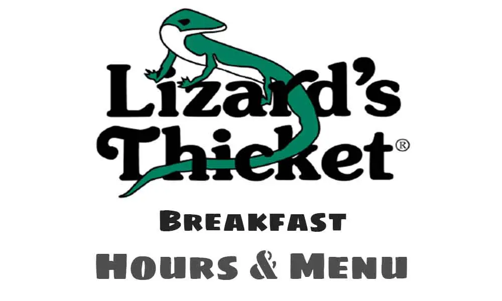 Lizard Thicket Breakfast Hours
