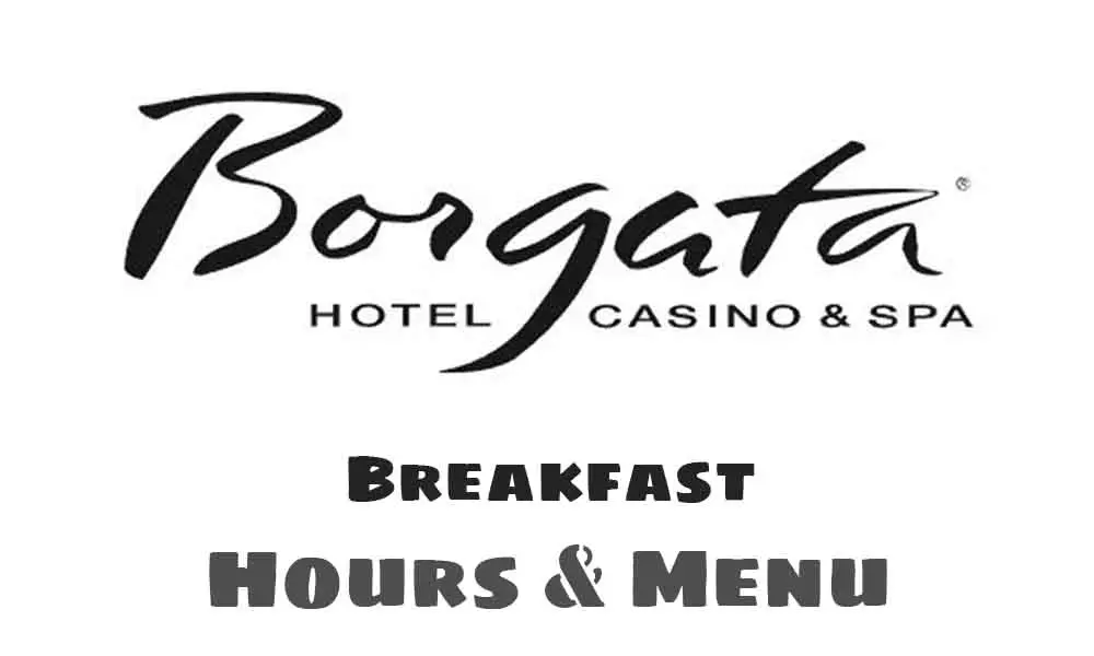 Borgata Breakfast Buffet hours