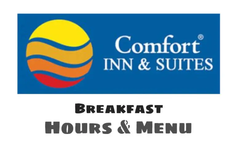 Comfort Inn Breakfast Hours and Menu