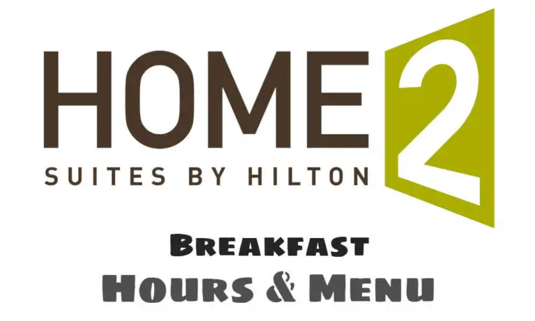 Home2 Suites Breakfast Hours & Menu