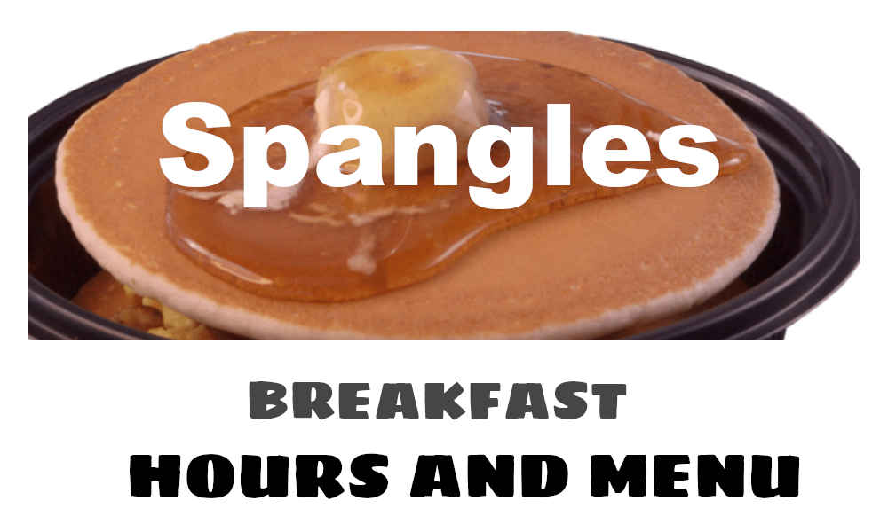 spangles breakfast hours