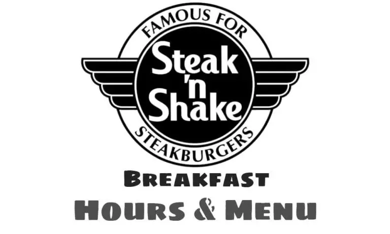 Steak n Shake Breakfast Hours & Menu