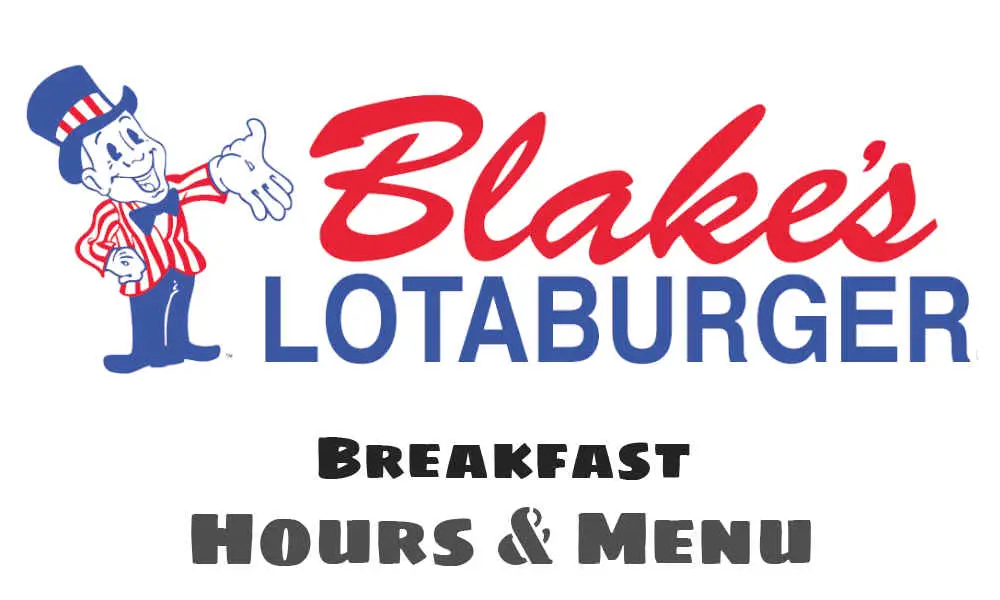 blake's lotaburger breakfast hours