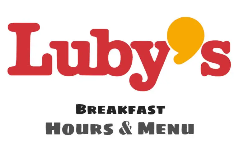 Luby’s Breakfast Hours & Menu