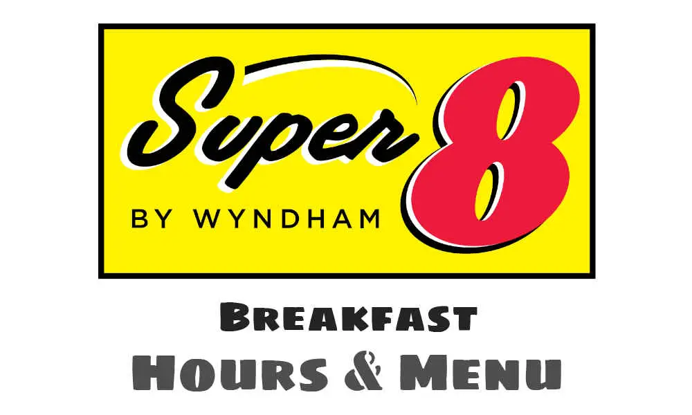 super 8 breakfast hours
