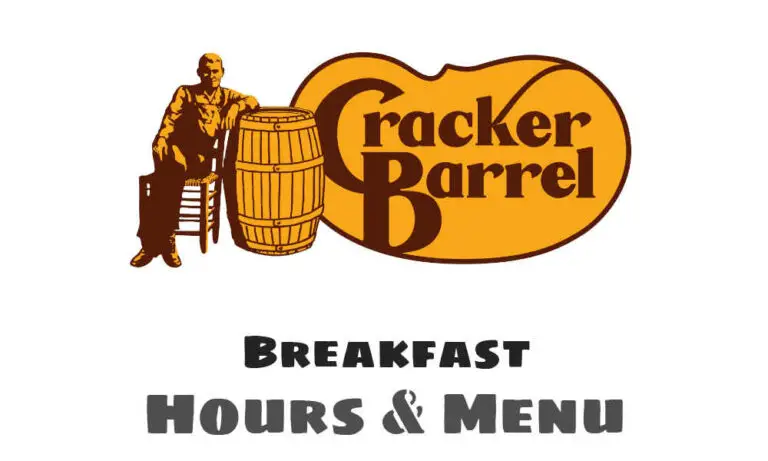 Cracker Barrel Breakfast Hours, Menu, & Prices