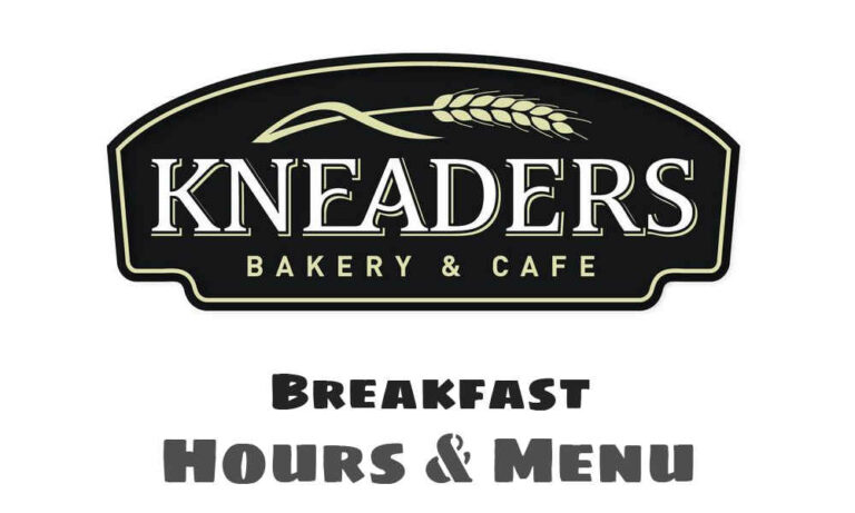 Kneaders Breakfast Hours, Menu, & Prices