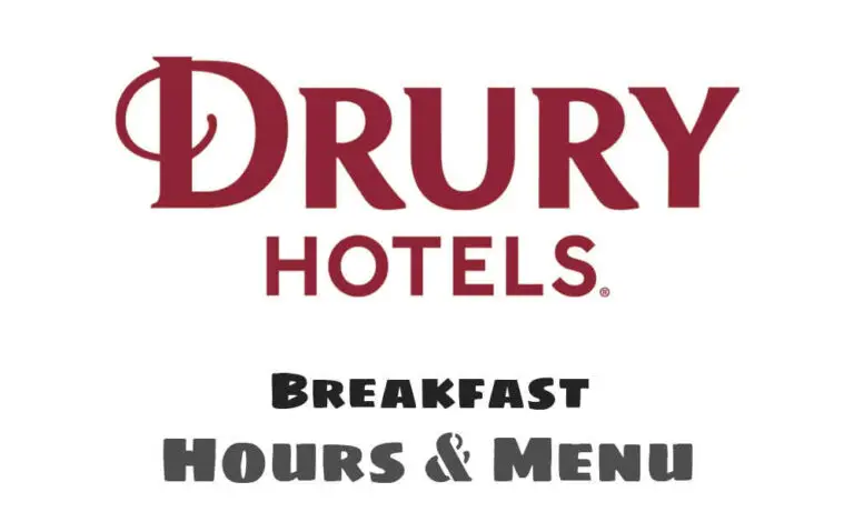Drury Inn Breakfast Hours & Menu